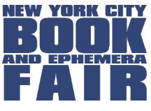 New York City Book and Ephemera Fair - 6th Edition